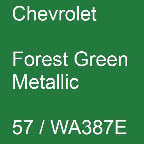 Chevrolet, Forest Green Metallic, 57 / WA387E.